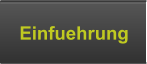 Einfuehrung